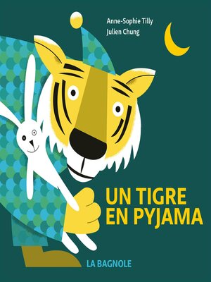 cover image of Un tigre en pyjama